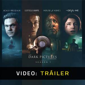 The Dark Pictures Anthology Season One - Tráiler de Video