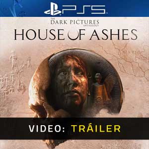 The Dark Pictures House of Ashes PS5 Vídeo En Tráiler