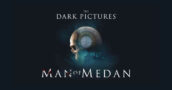 Bandai Namco: ¡Obtén The Dark Pictures: Man of Medan gratis ahora!