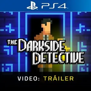The Darkside Detective PS4 - Tráiler
