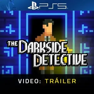 The Darkside Detective PS5 - Tráiler