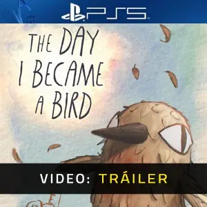 The Day I Became a Bird PS5 - Tráiler