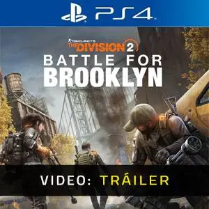 The Division 2: Battle for Brooklyn PS4 - Tráiler de Video