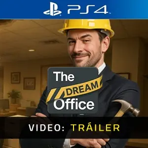 The Dream Office PS4 - Video Tráiler