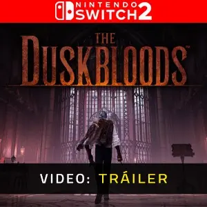 The Duskbloods Nintendo Switch 2 - Tráiler