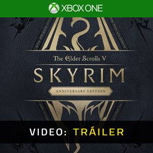 The Elder Scrolls 5 Skyrim Anniversary Upgrade Tráiler de video