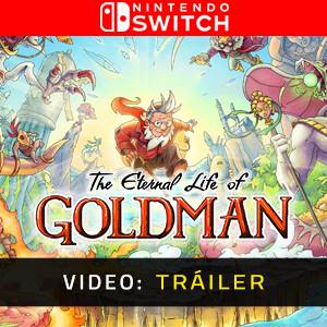 The Eternal Life of Goldman Nintendo Switch - Tráiler