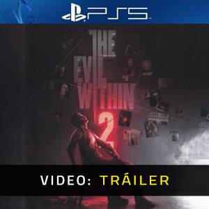 The Evil Within 2 PS5 - Tráiler