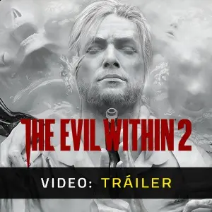 The Evil Within 2 - Tráiler
