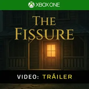 The Fissure Xbox One – Tráiler