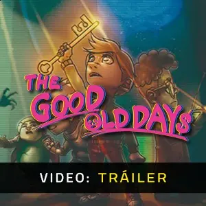The Good Old Days - Tráiler de Video