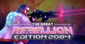 The Great Rebellion: Edition 2084 fue retirado de Nintendo eShop un día antes del lanzamiento