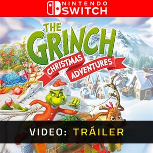 The Grinch Christmas Adventures Nintendo Switch - Tráiler