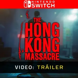 The Hong Kong Massacre Nintendo Switch - Tráiler del vídeo