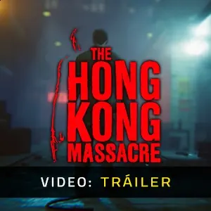 The Hong Kong Massacre - Tráiler del vídeo