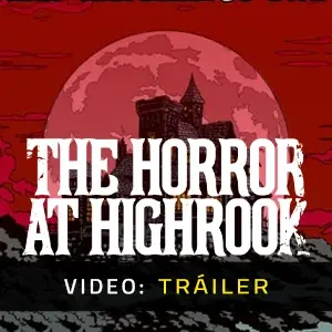 The Horror at Highrook - Tráiler