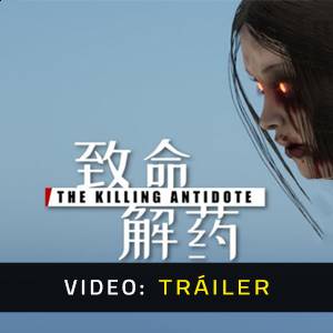 The Killing Antidote - Tráiler de Video