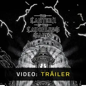 The Lantern of the Laughless Saint - Tráiler