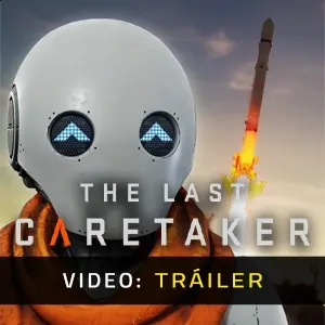 The Last Caretaker – Tráiler