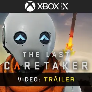 The Last Caretaker Xbox Series – Tráiler