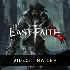 The Last Faith - Tráiler del vídeo