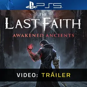 The Last Faith: Awakened Ancients PS5 – Tráiler