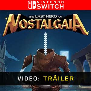 The Last Hero of Nostalgaia - Video Anhänger