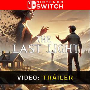 The Last Light Nintendo Switch - Video Tráiler