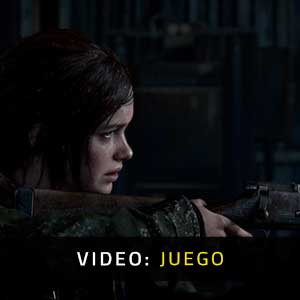 The Last of Us Part I Vídeo Del Juego
