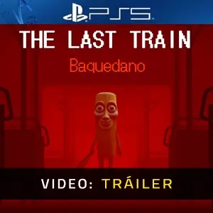 THE LAST TRAIN: Baquedano - Video Tráiler