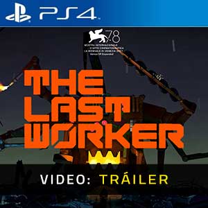 The Last Worker Ps4- Tráiler en Vídeo