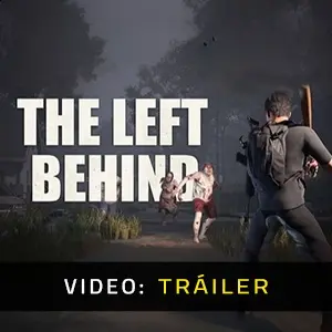 The Left Behind - Tráiler