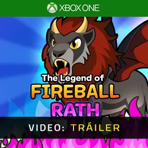 The Legend Of Fireball: Rath Xbox One - Video Tráiler