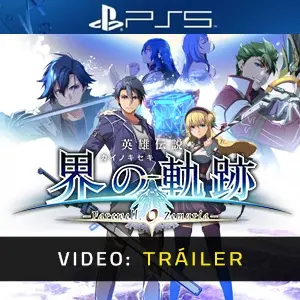 The Legend of Heroes: Kai no Kiseki -Farewell, O Zemuria- PS5 - Tráiler de Video