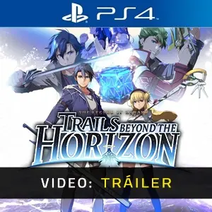 The Legend of Heroes: Trails beyond the Horizon PS4 - Tráiler