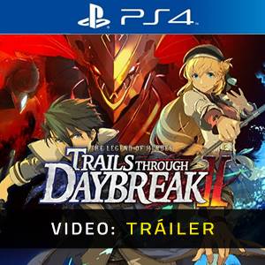 The Legend of Heroes Trails through Daybreak 2 PS4 Tráiler del Juego