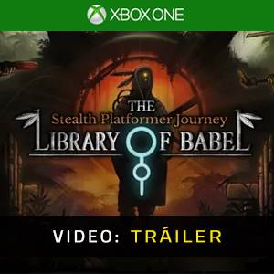 The Library of Babel Xbox One - Tráiler