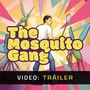 The Mosquito Gang - Tráiler en Vídeo