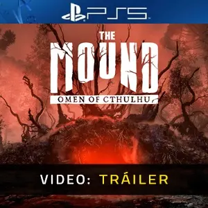 The Mound Omen of Cthulhu PS5 - Tráiler