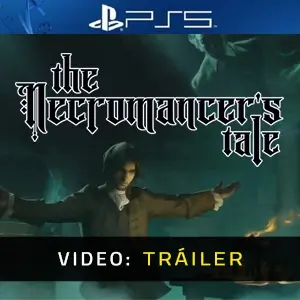 The Necromancer's Tale PS5 - Tráiler de Video