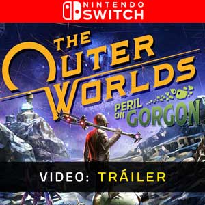 The Outer Worlds Peril on Gorgon Nintendo Switch Vídeo En Tráiler