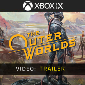 The Outer Worlds Vídeo del tráiler