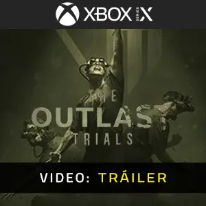 The Outlast Trials Xbox Series- Tráiler en Vídeo