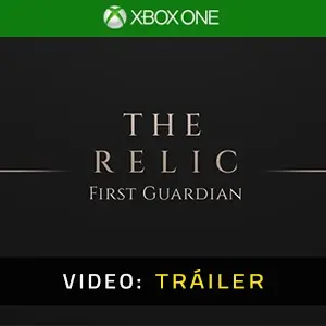 The Relic: The First Guardian Xbox One – Tráiler