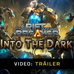 The Riftbreaker Into The Dark Tráiler de Video