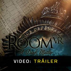 The Room VR: A Dark Matter - Tráiler