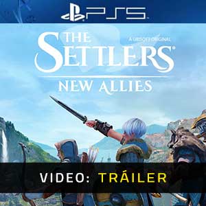 The Settlers New Allies Ps4- Tráiler de vídeo