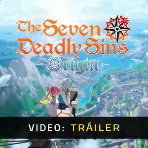 The Seven Deadly Sins: Origin - Tráiler de video