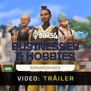 The Sims 4 Businesses & Hobbies Expansion Pack Tráiler del Juego
