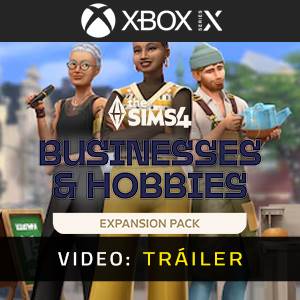 The Sims 4 Businesses & Hobbies Expansion Pack Xbox Series Tráiler del juego